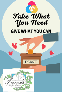 This graphic contains the phrase, "Take What You Need, Give What You Can." It also shows hearts and hands giving a coin.
