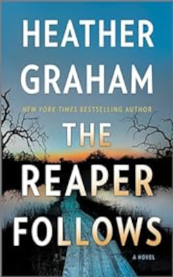 The Reaper Follows by Heather Graham