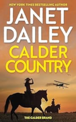Calder Country by Janet Dailey