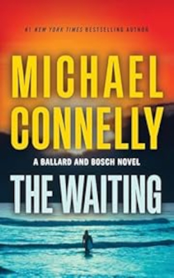 The Waiting by Michael Connelly