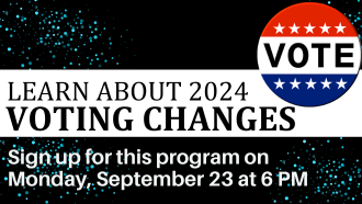 Learn about the 2024 Voting Changes