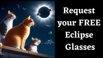 Request your FREE Eclipse Glasses